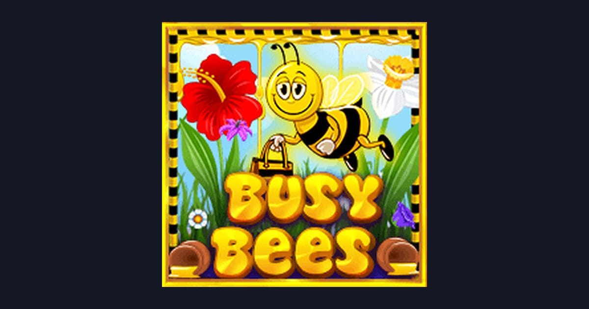Slot Busy Bees: Slot Gacor Cepat dengan Pola Spin Slot & Modal Kecil